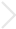 >